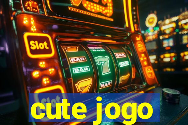 cute jogo